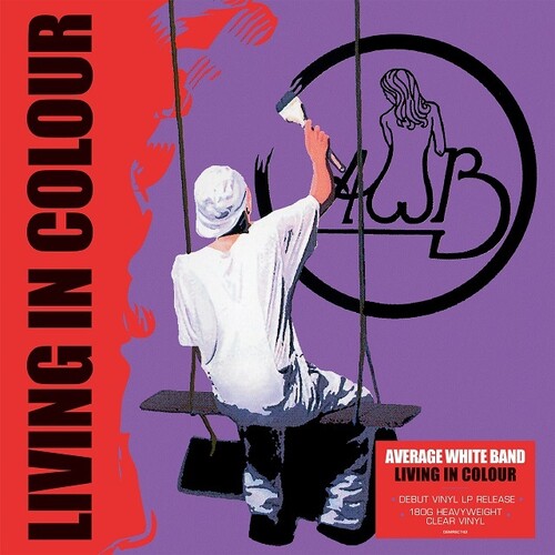 Average White Band: Living In Colour [180-Gram Clear Vinyl]