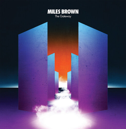 Brown, Miles: The Gateway (Original Soundtrack)