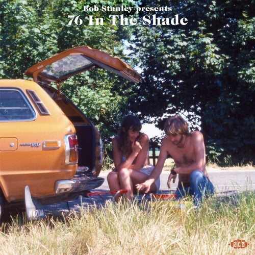 Bob Stanley Presents 76 in the Shade / Various: Bob Stanley Presents 76 In The Shade / Various