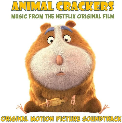 Animal Crackers / O.S.T.: Animal Crackers (Music From the Netflix Original Film)