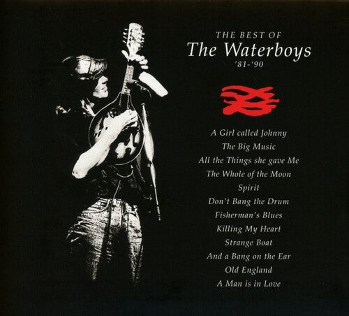 Waterboys: The Best of The Waterboys '81-