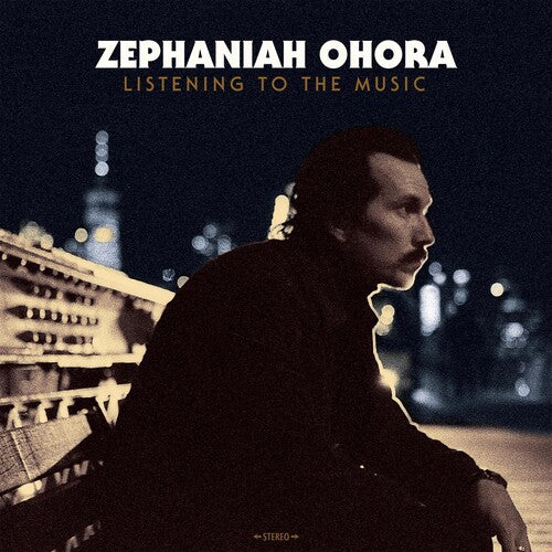 Ohora, Zephaniah: Listening To The Music