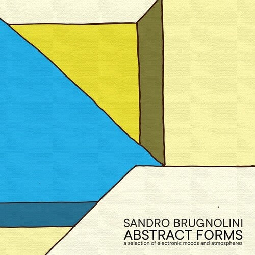 Brugnolini, Sandro: Abstract Forms