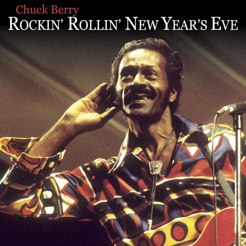 Berry, Chuck: Rockin' N Rollin' The New Year