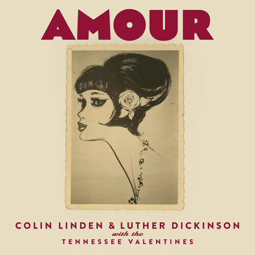 Linden, Colin / Dickinson, Luther: Amour