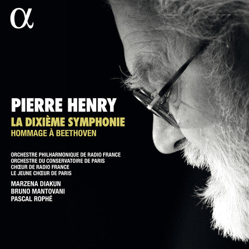 Henry / Rophe / Choe: La Dixieme Symphonie