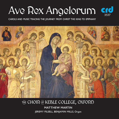 Ave Rex Angelorum / Various: Ave Rex Angelorum