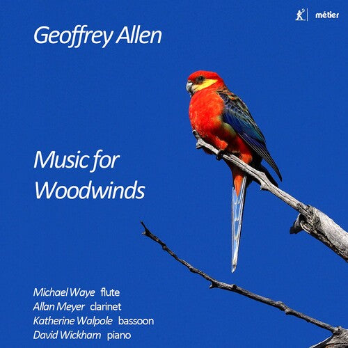 Allen / Waye / Wickham: Music for Woodwinds