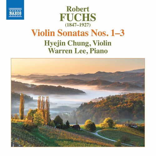 Fuchs / Chung / Lee: Violin Sonatas 1-3