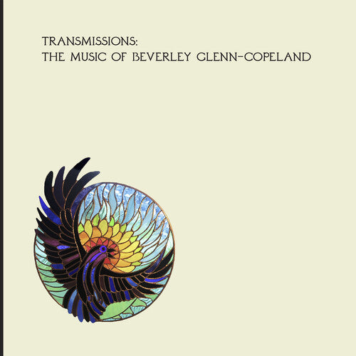 Glenn-Copeland, Beverly: Transmissions