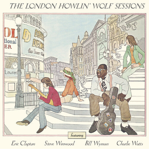 Howlin Wolf: The London Howlin' Wolf Sessions
