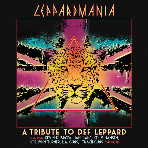 Leppardmania - a Tribute to Def Leppard: Leppardmania - A Tribute To Def Leppard