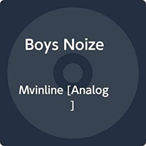 Boys Noize: Mvinline