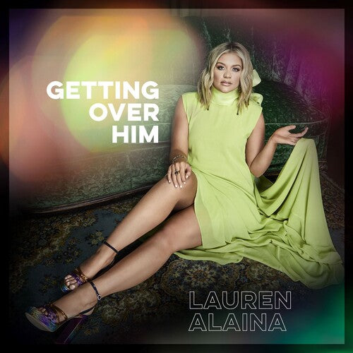 Alaina, Lauren: Getting Over Him