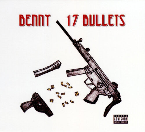 Benny the Butcher: 17 Bullets
