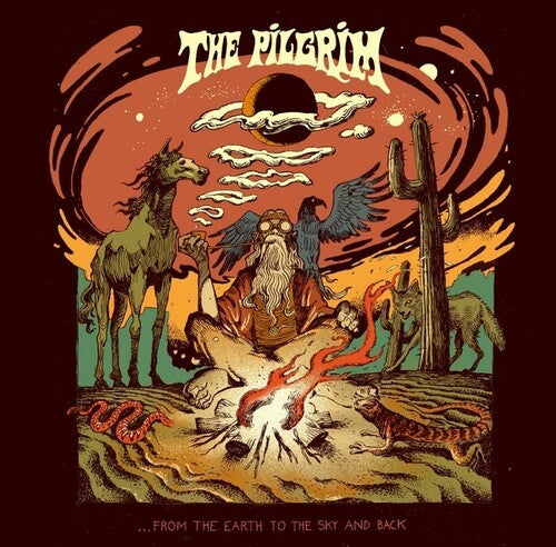 Pilgrim: From The Earth To The Sky & Back