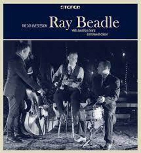 Beadle, Ray: 301 Live Session