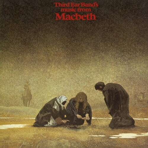 Third Ear Band: Macbeth