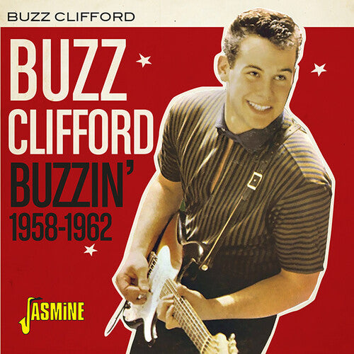 Clifford, Buzz: Buzzin' 1958-1962