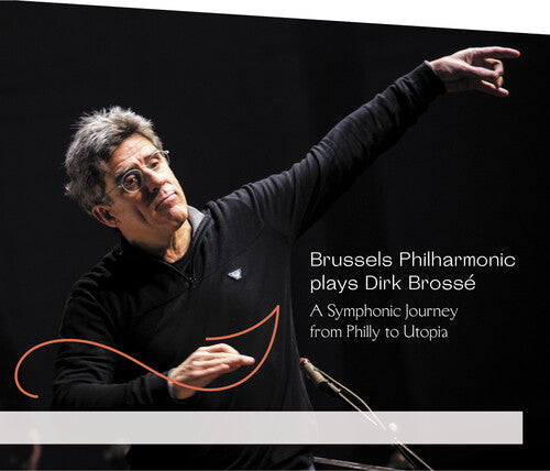 Brosse / Brussels Philharmonic / Brosse: Symphonic Journey