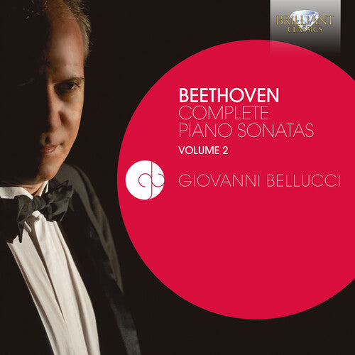 Beethoven / Bellucci: Complete Piano Sonatas 2