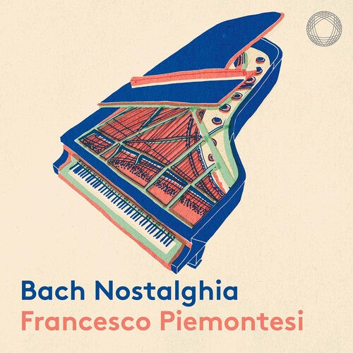 Busoni / Piemontesi: Bach Nostalghia