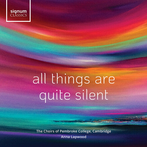 All Things Are Quite Silent / Various: All Things Are Quite Silent