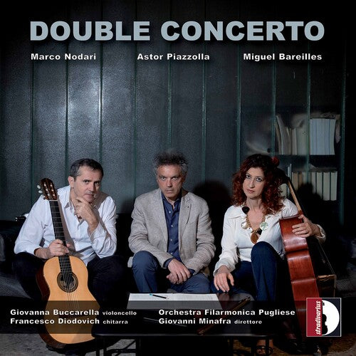 Bareilles / Buccarella / Minafra: Double Concerto