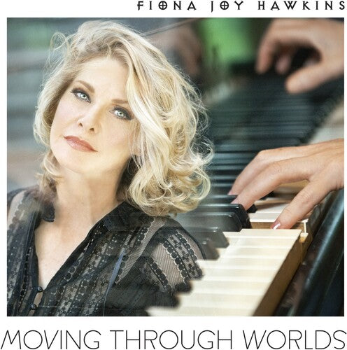 Hawkins, Fiona Joy: Moving Through Worlds