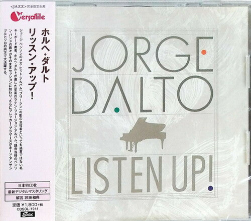 Dalto, Jorge: Listen Up!