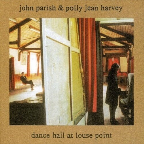 Parish, John / Harvey, Polly Jean: Dance Hall At Louse Point