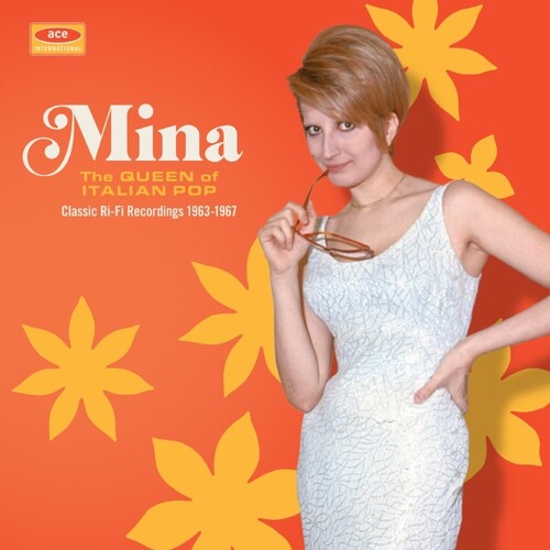 Mina: Queen Of Italian Pop: Classic Ri-Fi Recordings 1963-1967