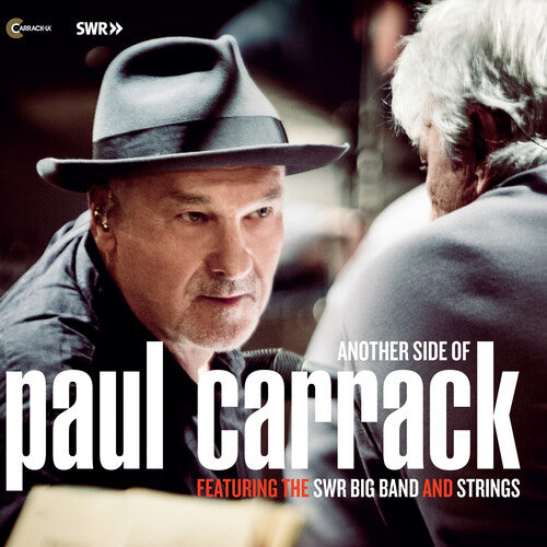 Carrack, Paul: Another Side Of Paul Carrack With The Swr Big Band And Strings