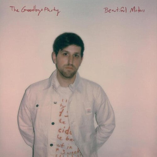 Goodbye Party: Beautiful Motors