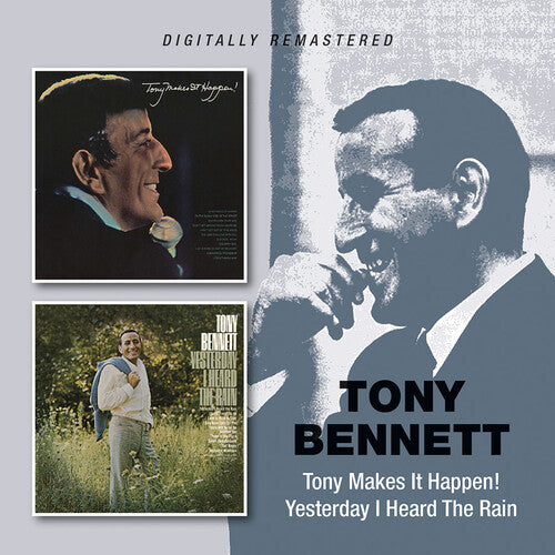 Bennett, Tony: Tony Makes It Happen! / Yesterday I Heard The Rain