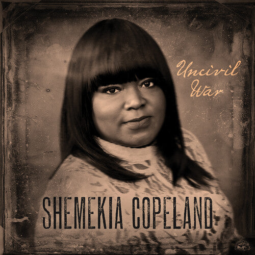 Copeland, Shemekia: Uncivil War