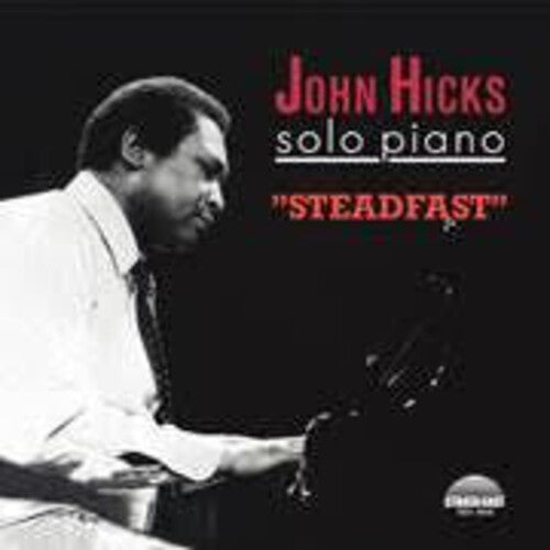 Hicks, John: Steadfast