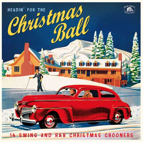 Headin' for the Christmas Ball: 14 Swing / Various: Headin' For The Christmas Ball: 14 Swing And R&B Christmas Crooners(Various Artists)