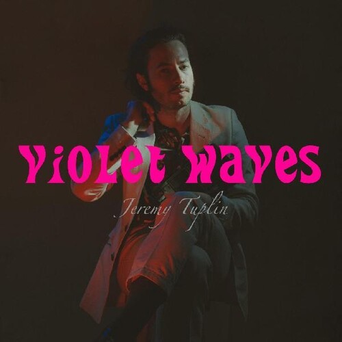 Tuplin, Jeremy: Violet Waves