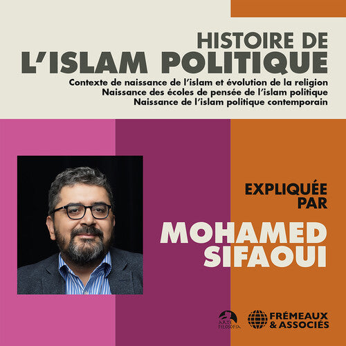 Sifaoui: Histoire de L'islam Politique