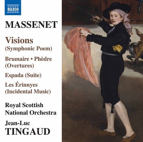 Massenet / Royal Scottish National Orch / Tingaud: Visions