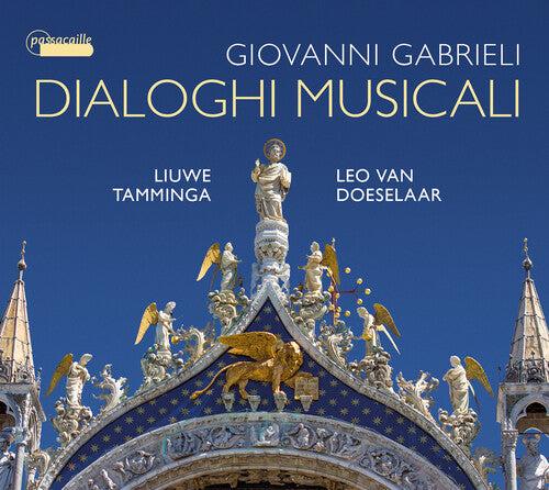 Gabrieli / Tamminga / Doeselaar: Dialoghi Musicali