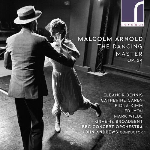 Arnold / BBC Concert Orchestra / Andrews: Dancing Master