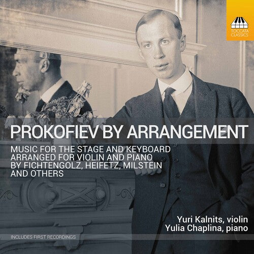 Prokofiev / Kalnits / Chaplina: Prokofiev By Arrangement