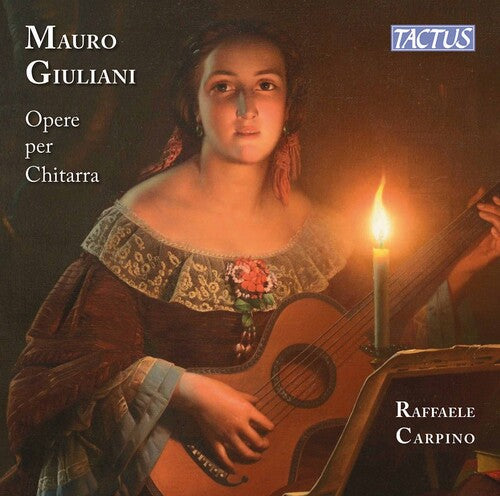 Giuliani / Carpino: Opere Per Chitarra