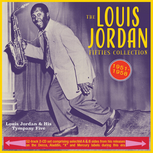 Jordan, Louis & His Tympany Five: Fifties Collection 1951-58