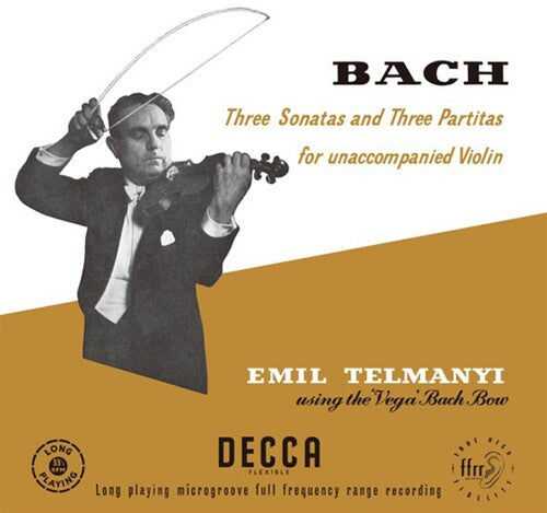 Talmanyi, Emil: Three Sonatas & Three Partitas For Unaccompanied Violin (J.S. Bach)