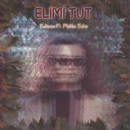 Kutiman / Melike Sahin: Elmi Tut (Hold My Hand)