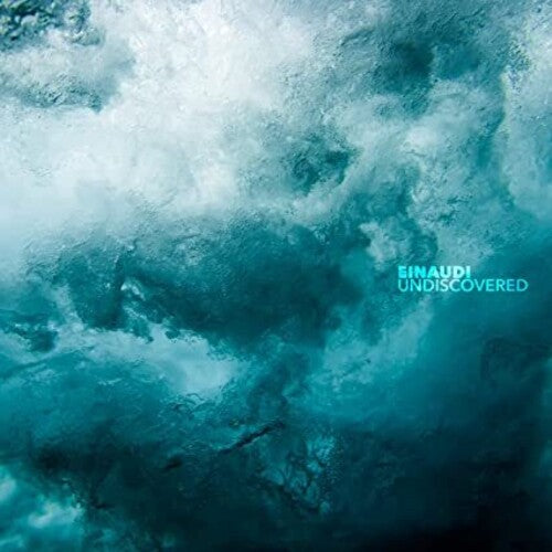 Einaudi, Ludovico: Undiscovered