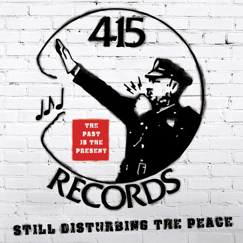 415 Records: Disturbing the Peace / Various: 415 Records: Disturbing The Peace (Various Artists)